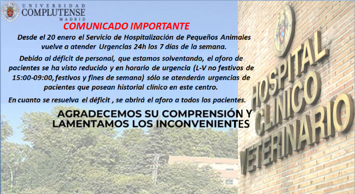 Desde el 20 de enero el Servicio de Hospitalizacón de Pequeños Animales vuelve a atender Urgencias 24h los 7 días de la semana